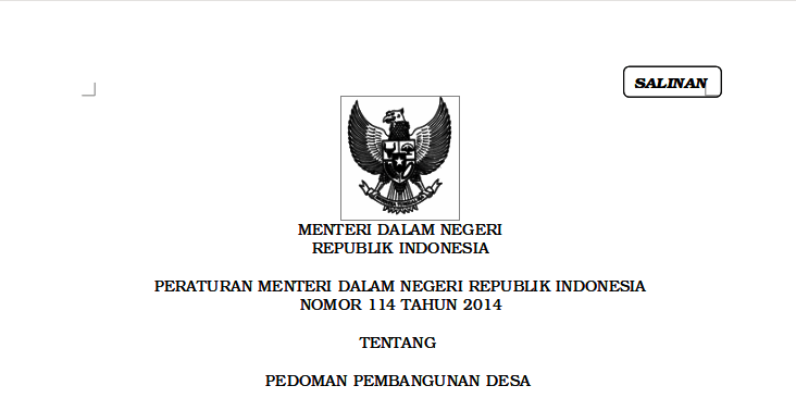 PERATURAN MENTERI DALAM NEGERI REPUBLIK INDONESIA NOMOR 114 TAHUN 2014 TENTANG PEDOMAN PEMBANGUNAN DESA