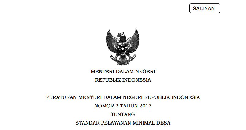 PERATURAN MENTERI DALAM NEGERI REPUBLIK INDONESIA NOMOR 2 TAHUN 2017 TENTANG STANDAR PELAYANAN MINIMAL DESA