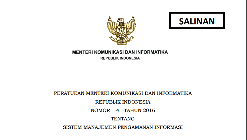 Peraturan Menteri Komunikasi Dan Informatika Republik Indonesia Nomor 4 Tahun 2016 Tentang Sistem Manajemen Pengamanan Informasi