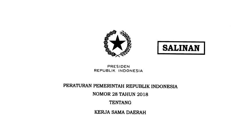 Peraturan Pemerintah Republik Indonesia Nomor 28 Tahun 2018 Tentang Kerja Sama Daerah