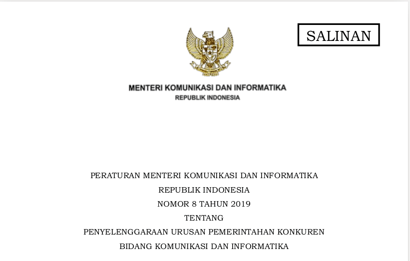 Peraturan Menteri Komunikasi Dan Informatika Republik Indonesia Nomor 8 Tahun 2019 Tentang Penyelenggaraan Urusan Pemerintahan Konkuren Bidang Komunikasi Dan Informatika